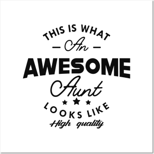 Aunt - This is what awesome aunt looks like Posters and Art